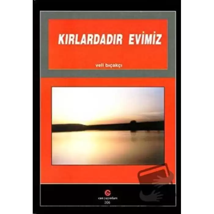 Kırlardadır Evimiz