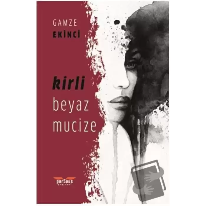 Kirli Beyaz Mucize