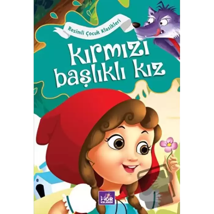 Kırmızı Başlıklı Kız