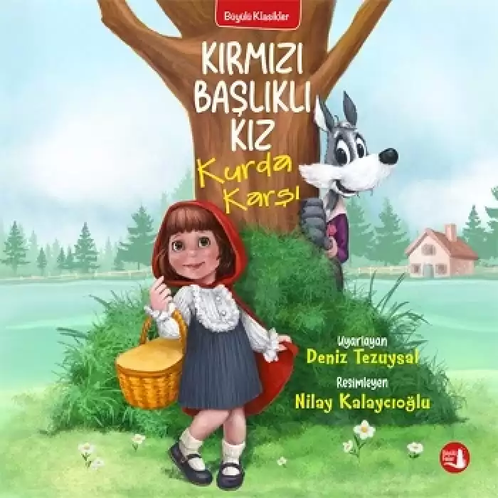 Kırmızı Başlıklı Kız Kurda Karşı