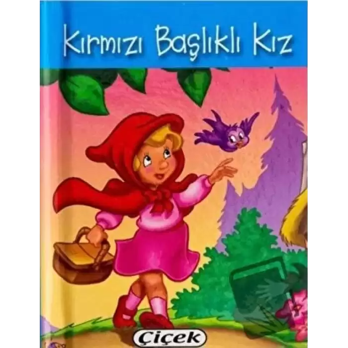 Kırmızı Başlıklı Kız (Mini Boy) (Ciltli)