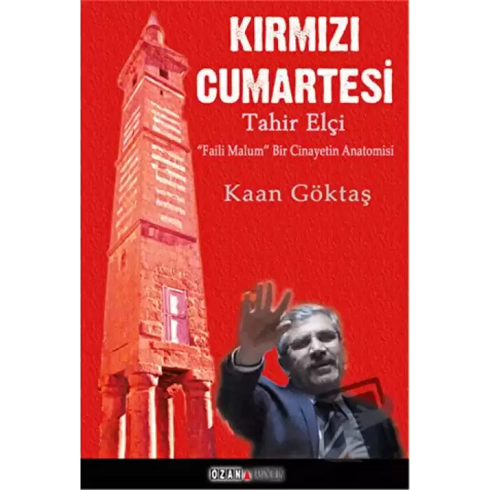 Kırmızı Cumartesi - Tahir Elçi