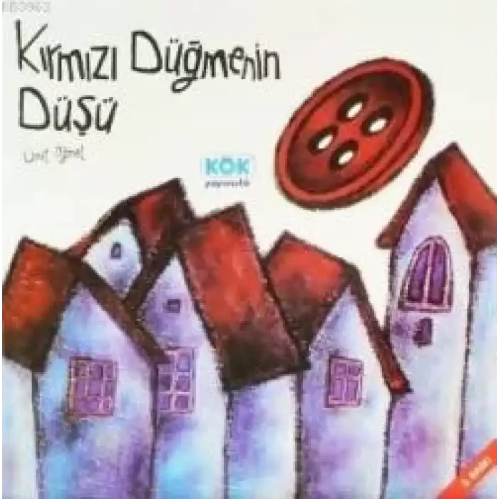 Kırmızı Düğmenin Düşü