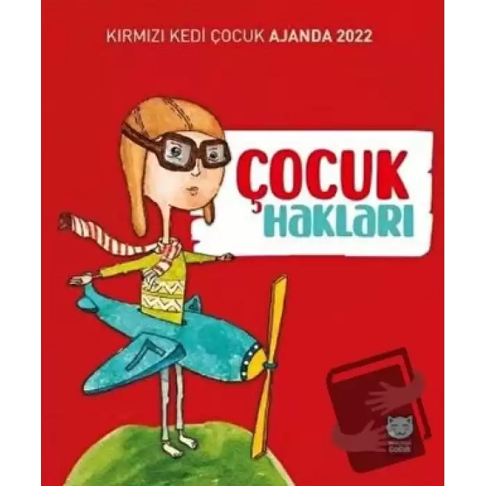 Kırmızı Kedi Çocuk Ajanda 2022 - Çocuk Hakları