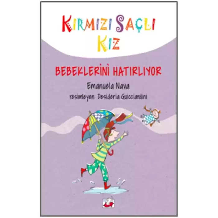 Kırmızı Saçlı Kız Bebeklerini Hatırlıyor