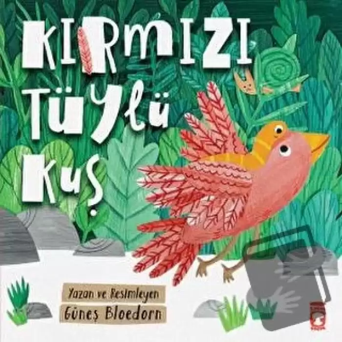 Kırmızı Tüylü Kuş