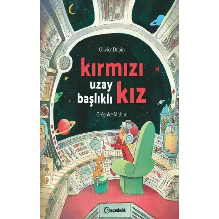 Kırmızı Uzay Başlıklı Kız (Ciltli)