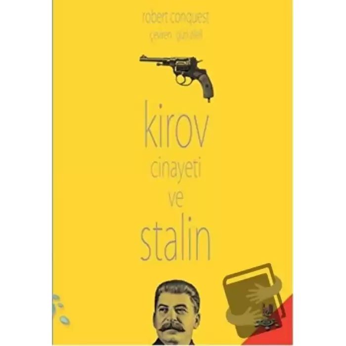 Kirov Cinayeti ve Stalin