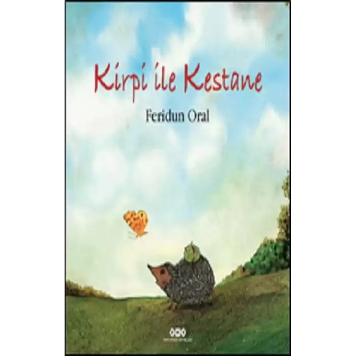 Kirpi ile Kestane