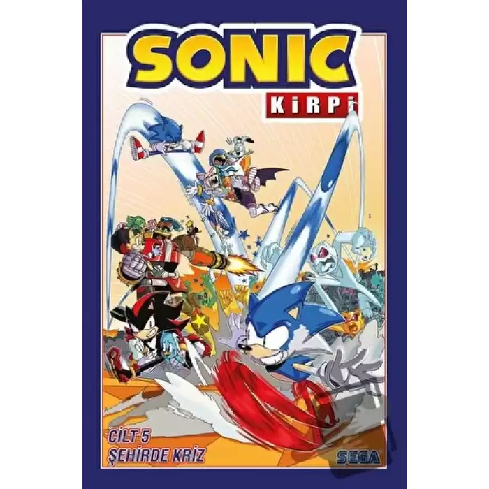 Kirpi Sonic Cilt 5 - Şehirde Kriz