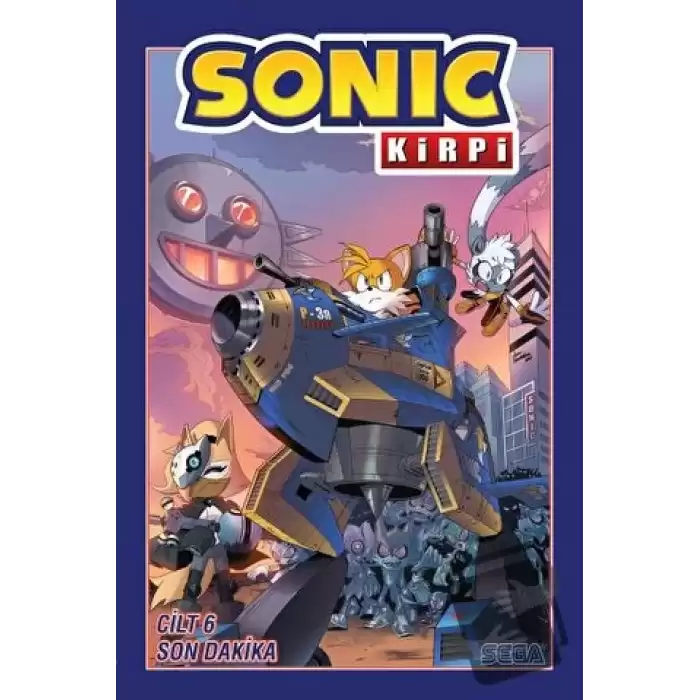 Kirpi Sonic Cilt 6 - Son Dakika