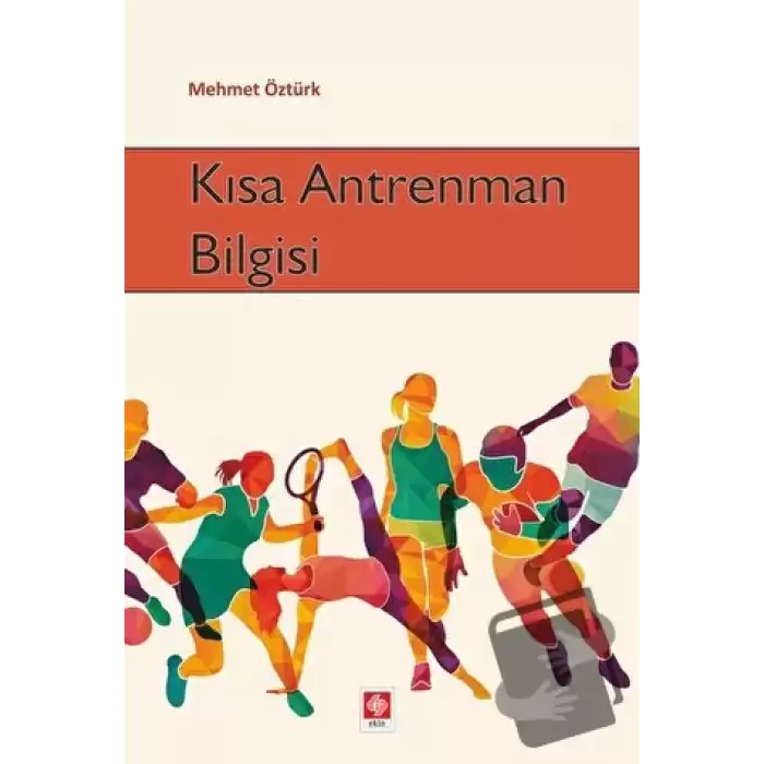 Kısa Antrenman Bilgisi