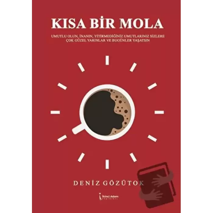 Kısa Bir Mola