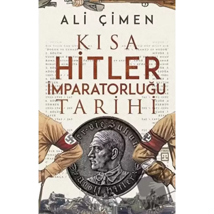 Kısa Hitler İmparatorluğu Tarihi