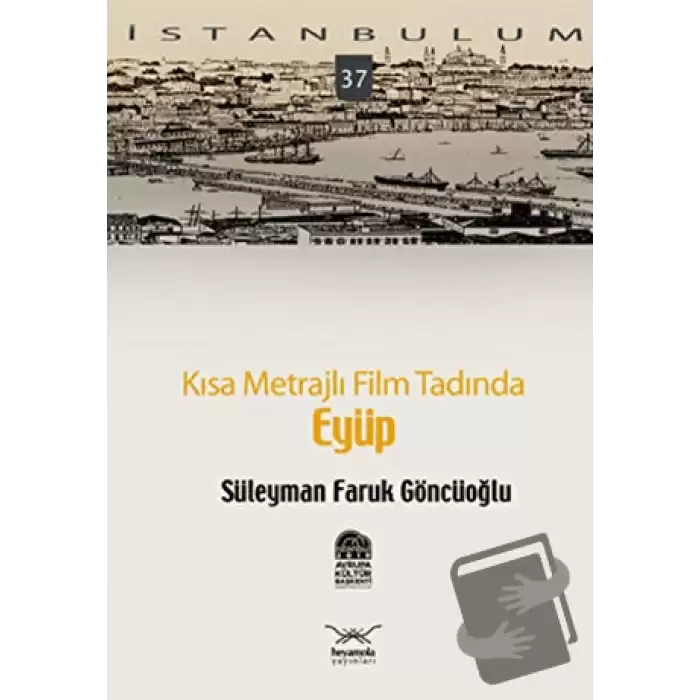 Kısa Metrajlı Film Tadında Eyüp