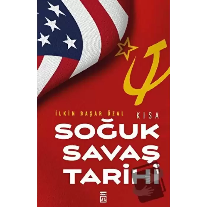 Kısa Soğuk Savaş Tarihi