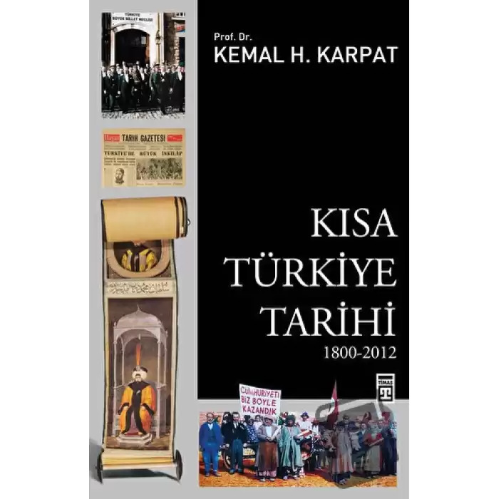 Kısa Türkiye Tarihi (1800-2012)