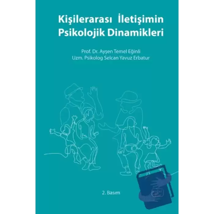 Kişilerarası İletişimin Psikolojik Dinamikleri