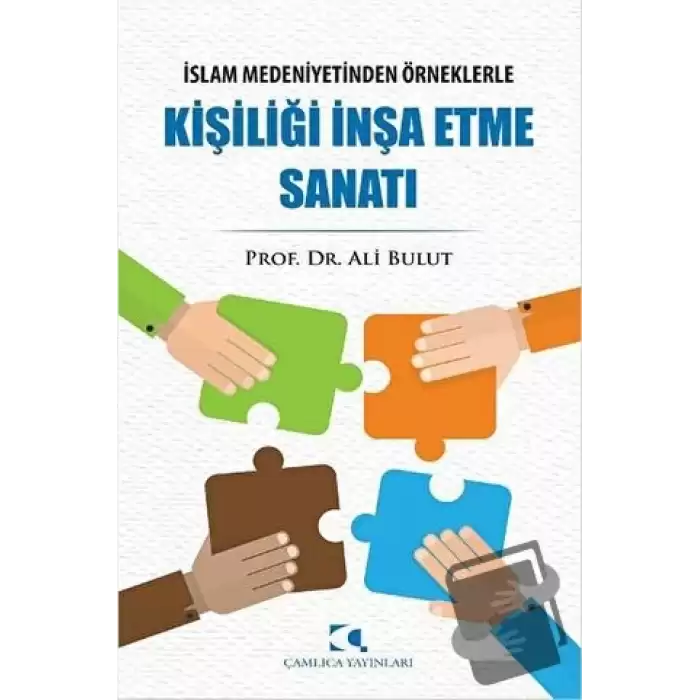 Kişiliği İnşa Etme Sanatı