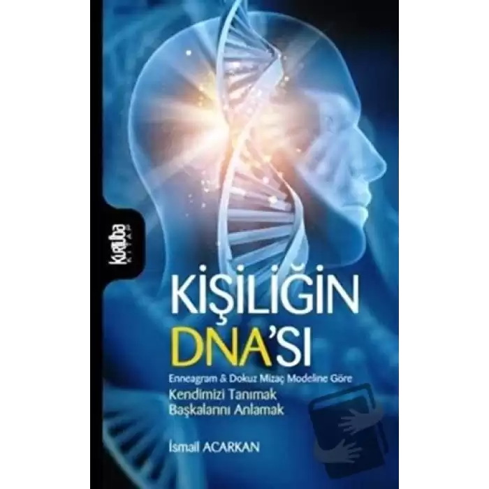 Kişiliğin DNAsı