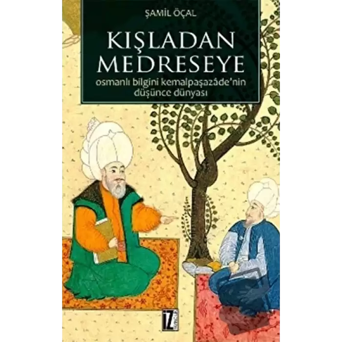 Kışladan Medreseye