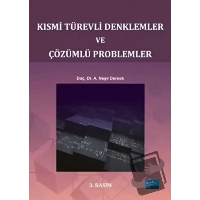 Kısmi Türevli Denklemler ve Çözümlü Problemler