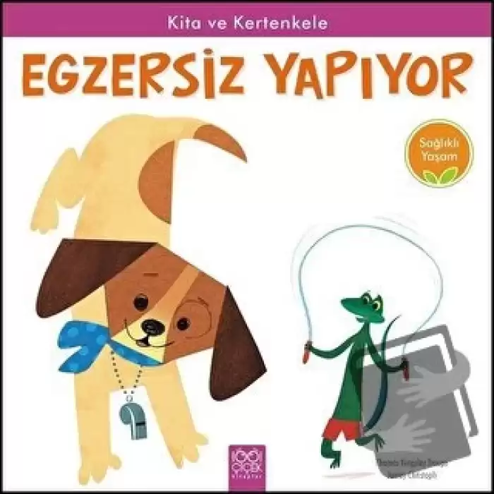 Kita ve Kertenkele Egzersiz Yapıyor - Sağlıklı Yaşam