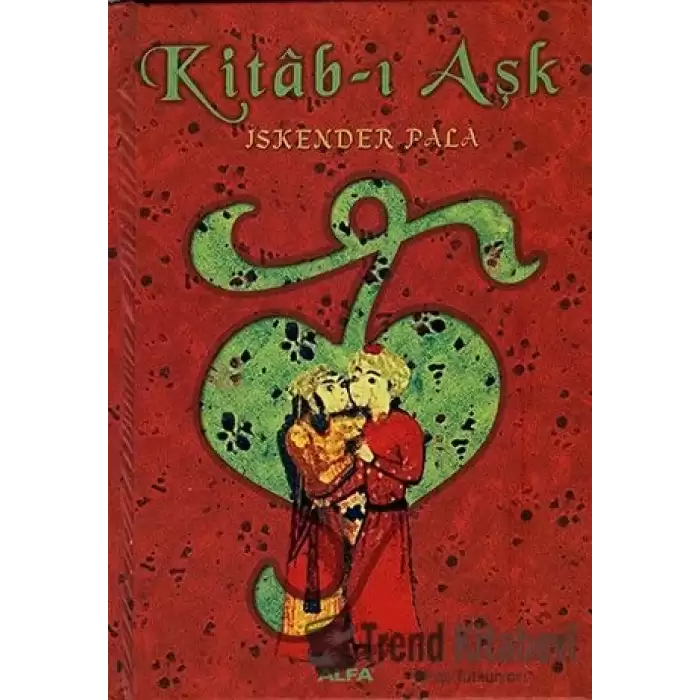 Kitab-ı Aşk (Ciltli)