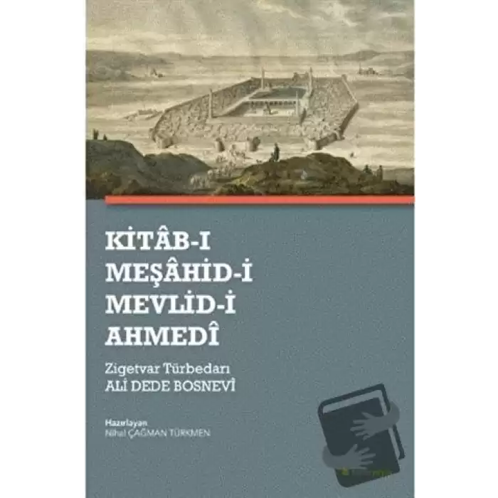 Kitab-ı Meşahid-i Mevlid-i Ahmedi