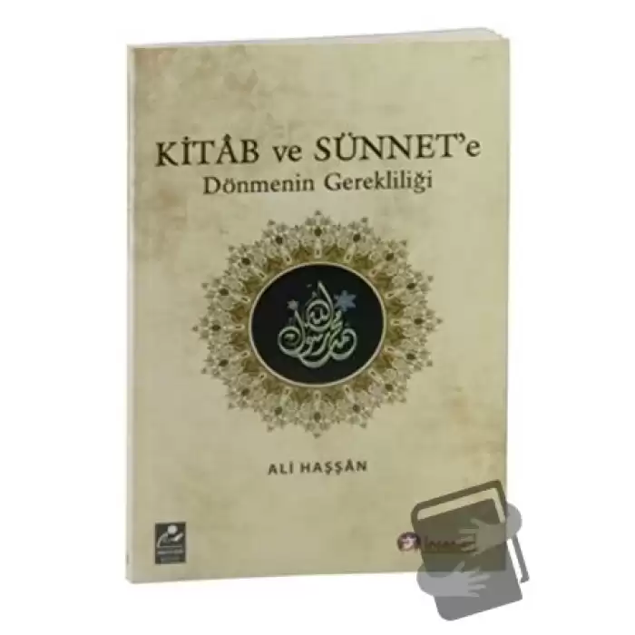 Kitab ve Sünnete Dönmenin Gerekliliği