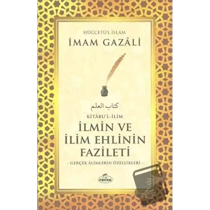 Kitabul - İlim - İlmin ve İlim Ehlinin Fazileti