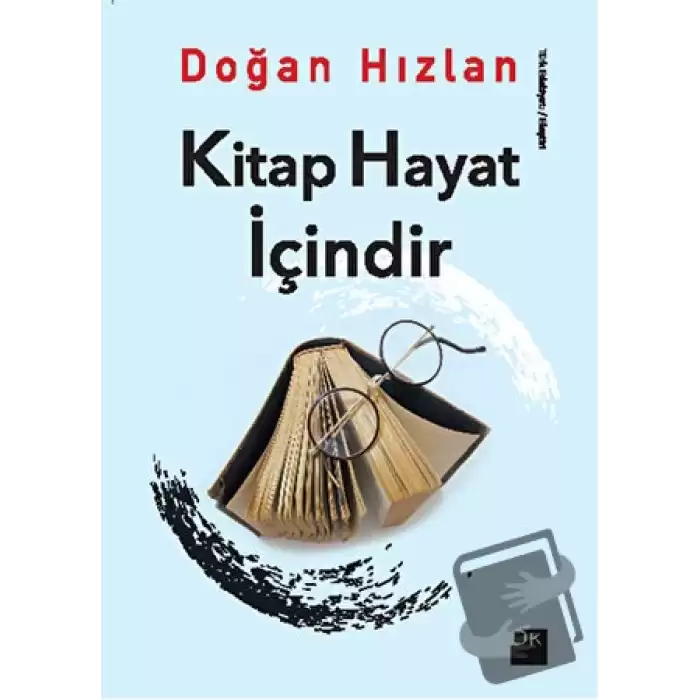 Kitap Hayat İçindir