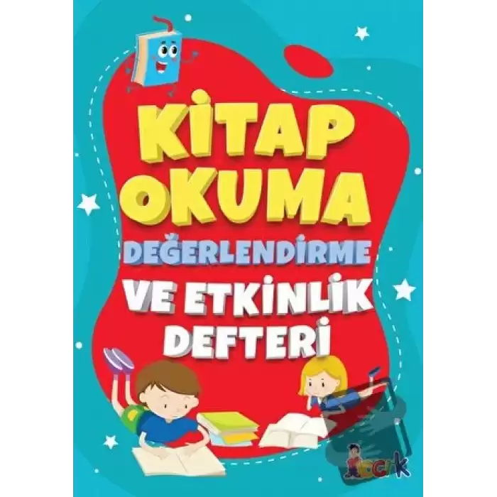 Kitap Okuma Değerlendirme ve Etkinlik Defteri