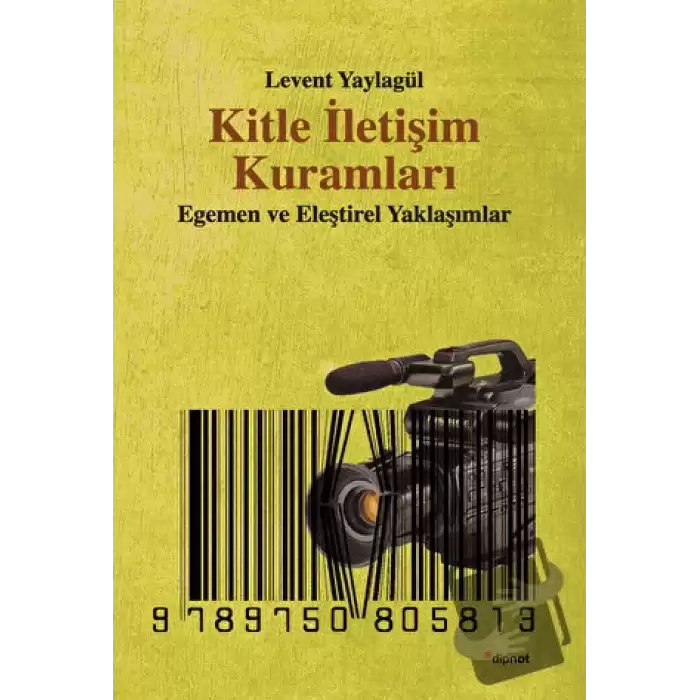 Kitle İletişim Kuramları