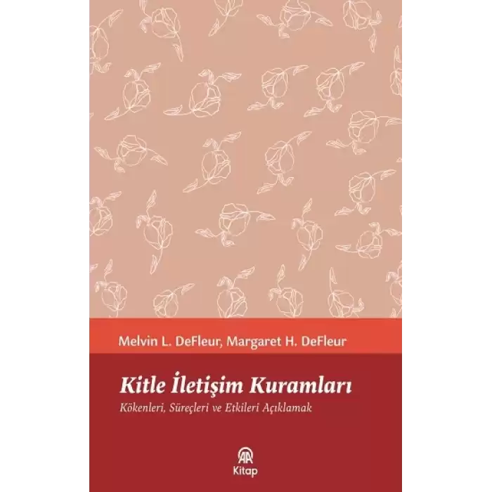 Kitle İletişim Kuramları