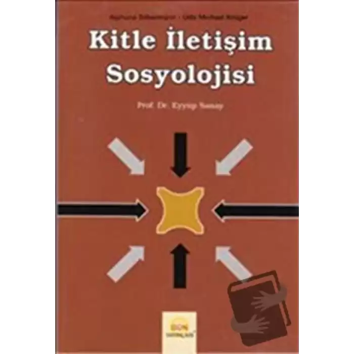 Kitle İletişim Sosyolojisi