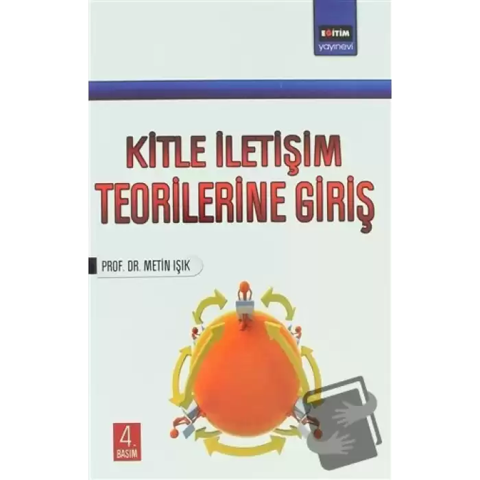 Kitle İletişim Teorilerine Giriş