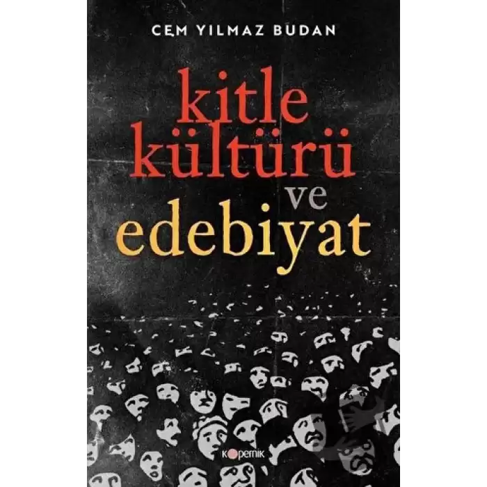 Kitle Kültürü ve Edebiyat