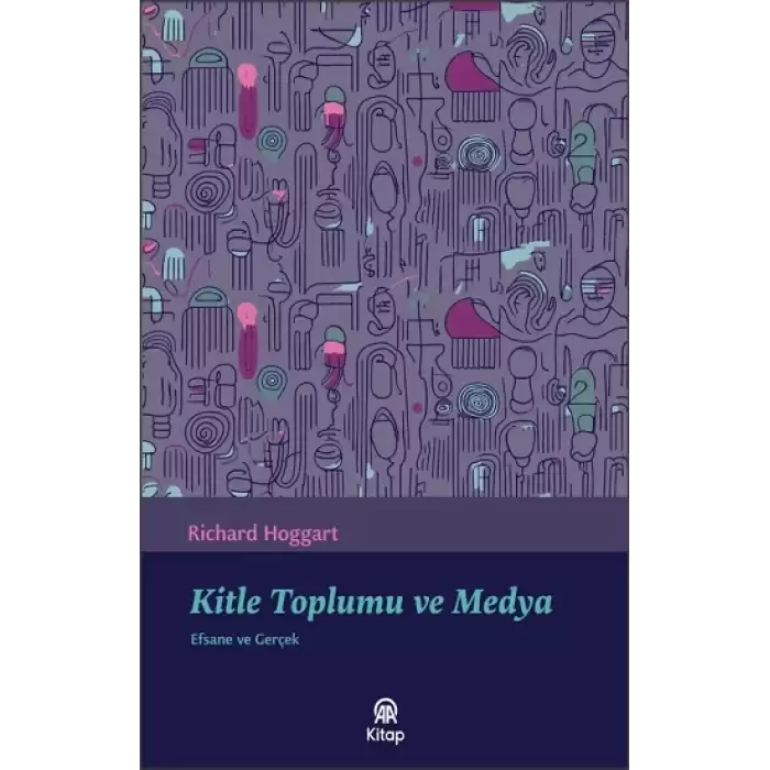 Kitle Toplumu ve Medya