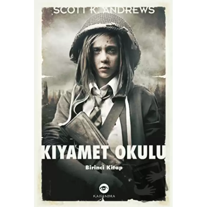 Kıyamet Okulu 1. Kitap