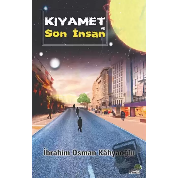 Kıyamet ve Son İnsan