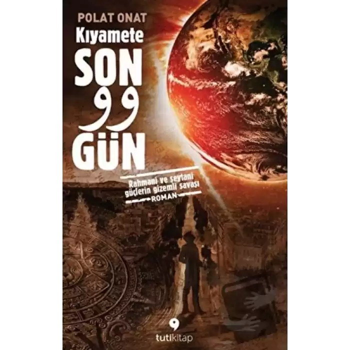 Kıyamete Son 99 Gün