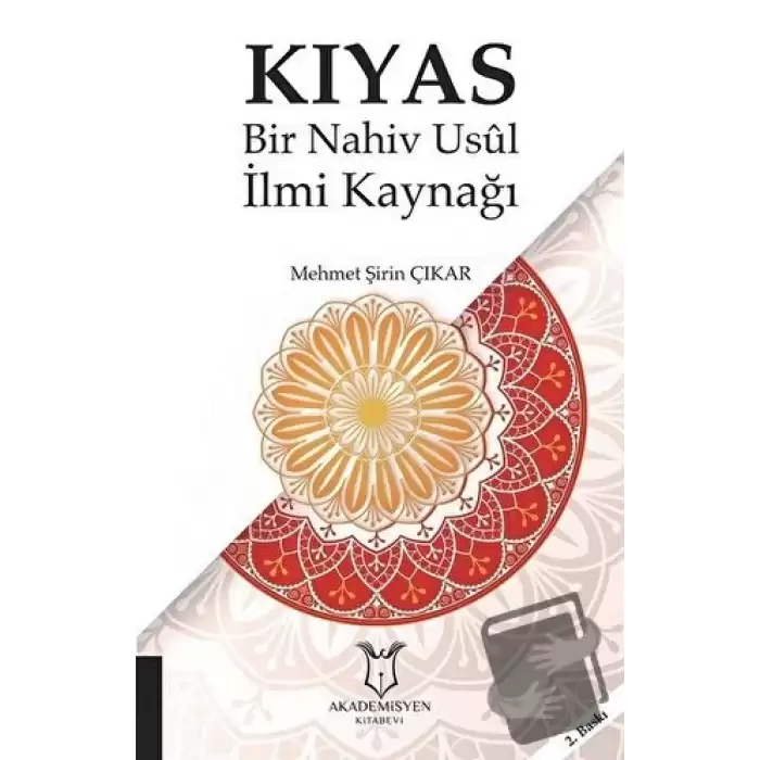 Kıyas - Bir Nahiv Usul İlmi Kaynağı