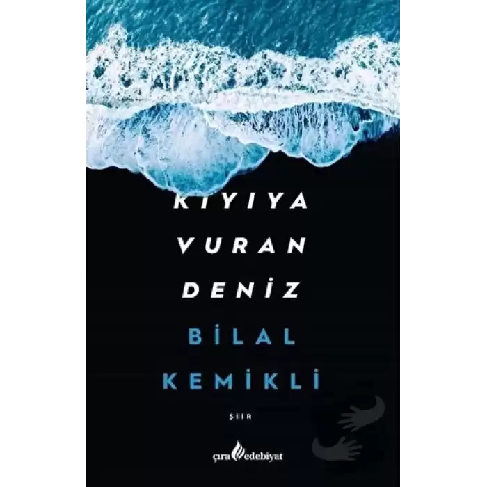 Kıyıya Vuran Deniz