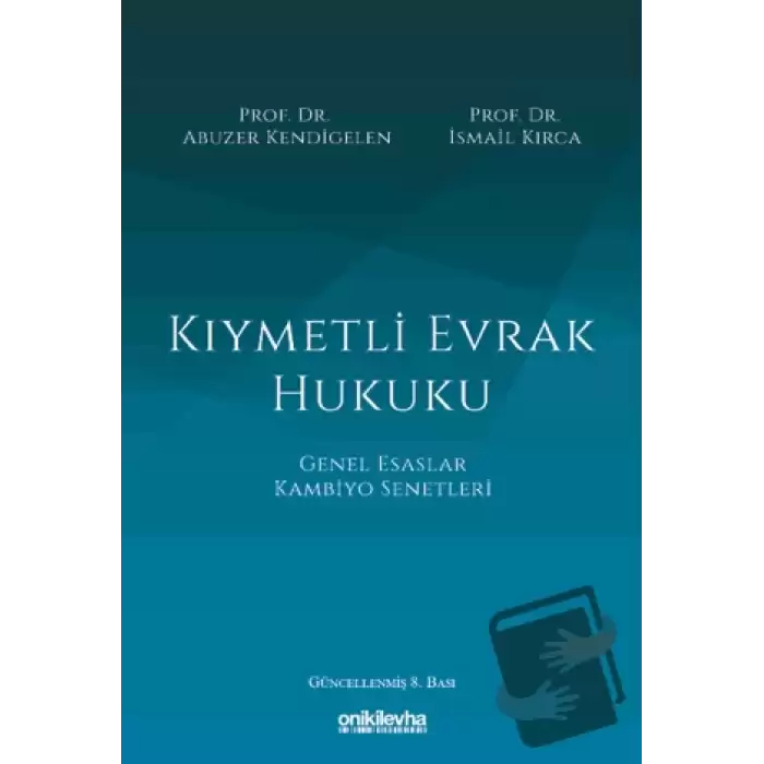 Kıymetli Evrak Hukuku (Ciltli)