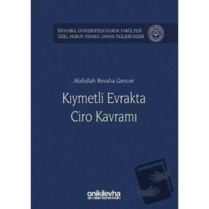 Kıymetli Evrakta Ciro Kavramı