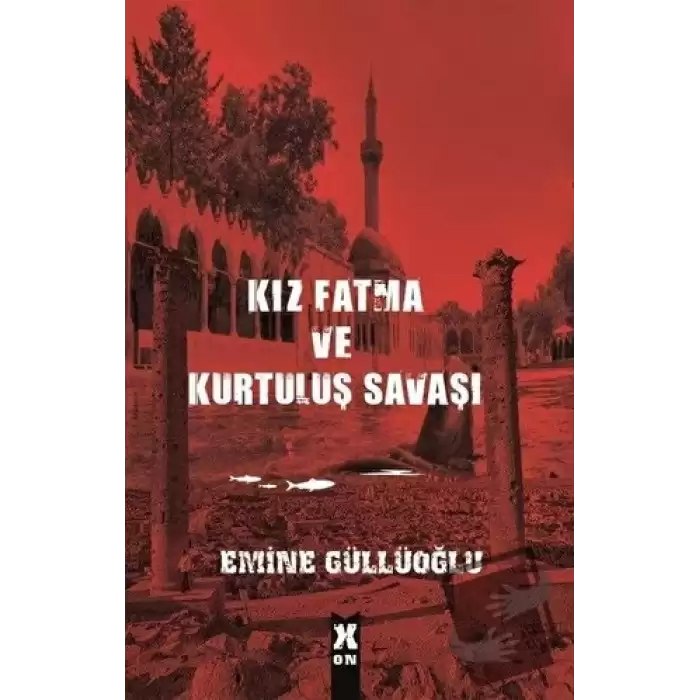 Kız Fatma ve Kurtuluş Savaşı