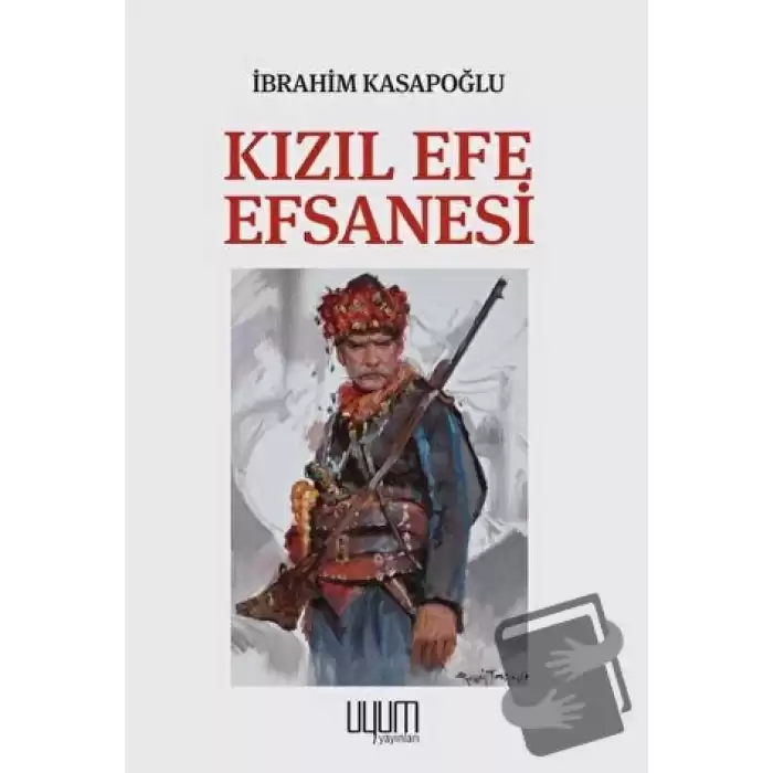 Kızıl Efe Efsanesi