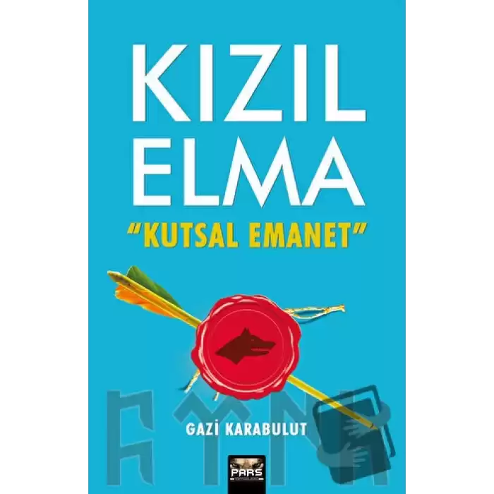 Kızıl Elma Kutsal Emanet