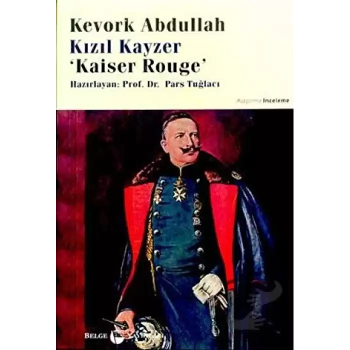 Kızıl Kayzer Kaiser Rouge